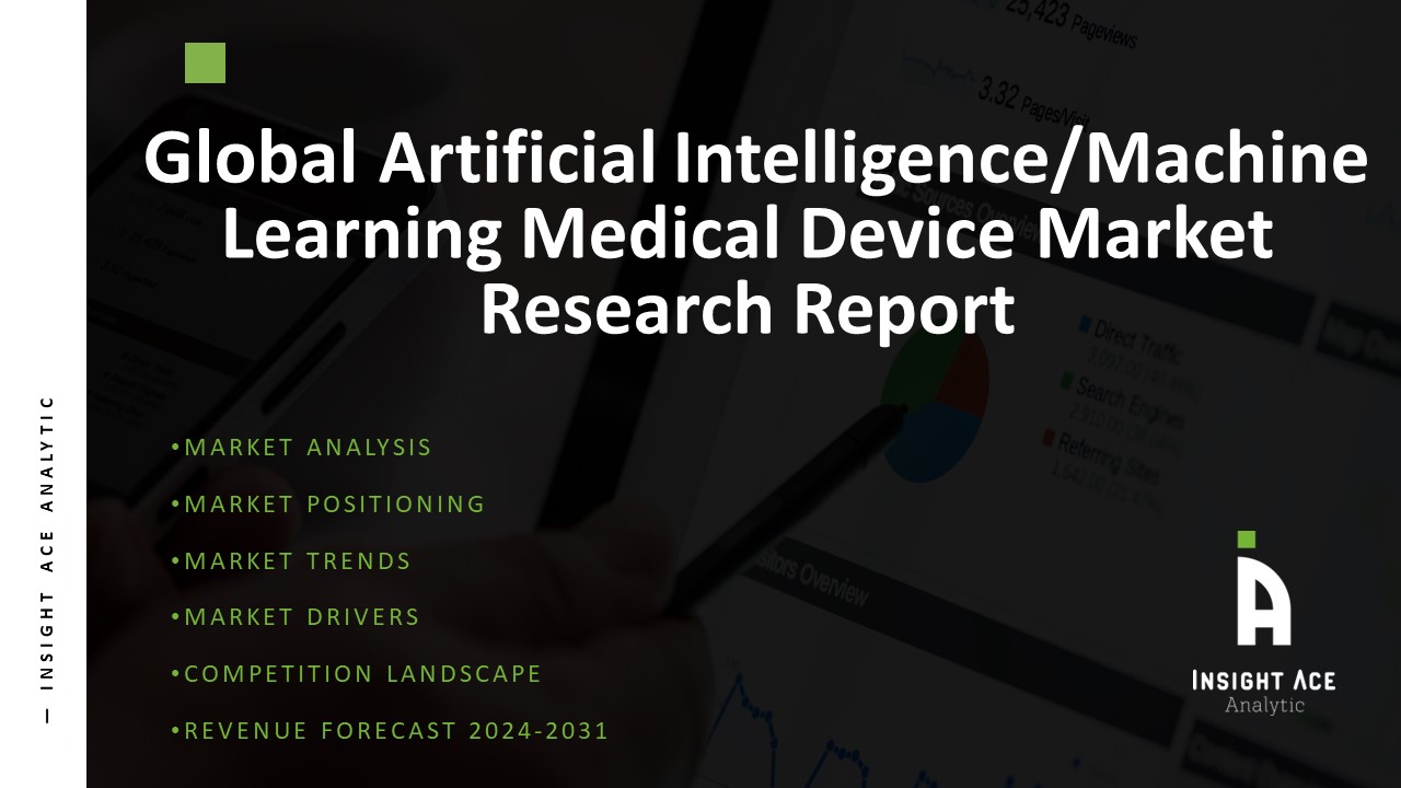 Artificial Intelligence/Machine Learning Medical Device Market: New Report Forec...