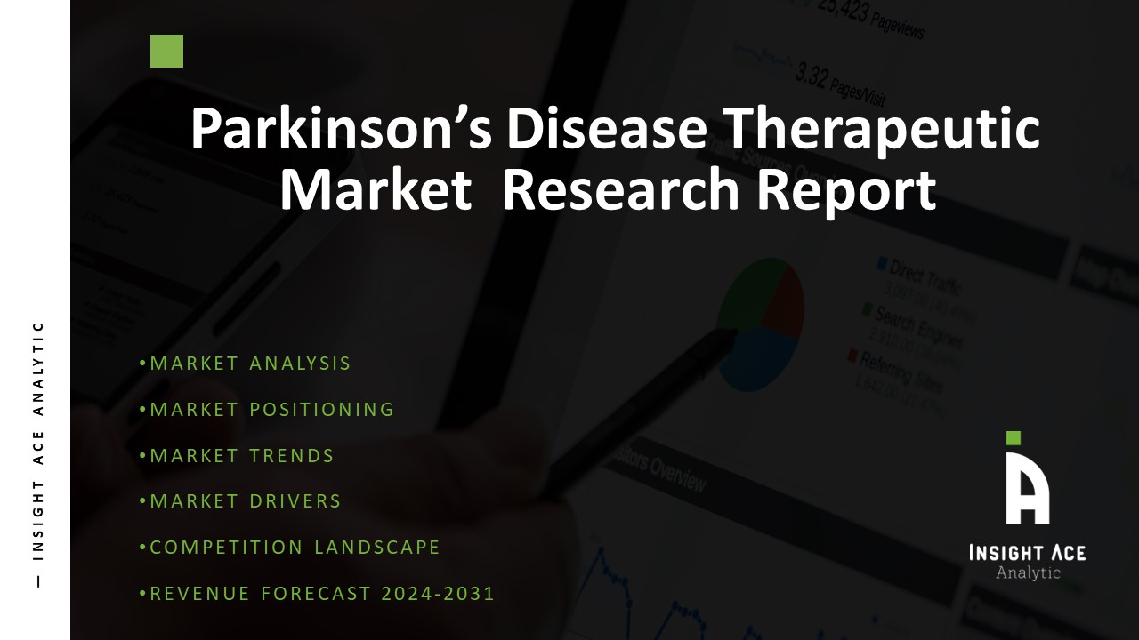 Parkinson’s Disease Therapeutic Market