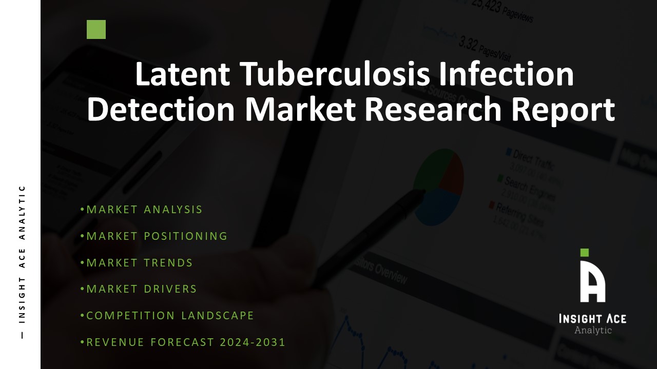 Latent Tuberculosis Infection Detection Market